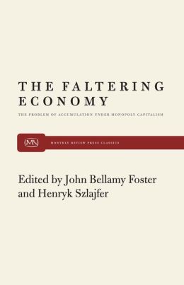 The Faltering Economy