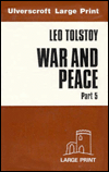 War and Peace: Part 5
