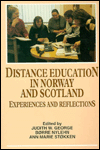 Distance Education in Norway and Scotland: Experiences and Reflections