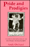 Pride and Prodigies: Studies in the Monsters of the Beowulf-Manuscript