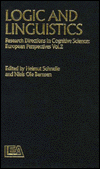Logic and Linguistics: Research Directions in Cognitive Science: European Perspectives