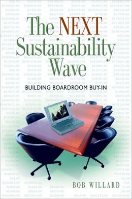 The Next Sustainability Wave: Building Boardroom Buy-in
