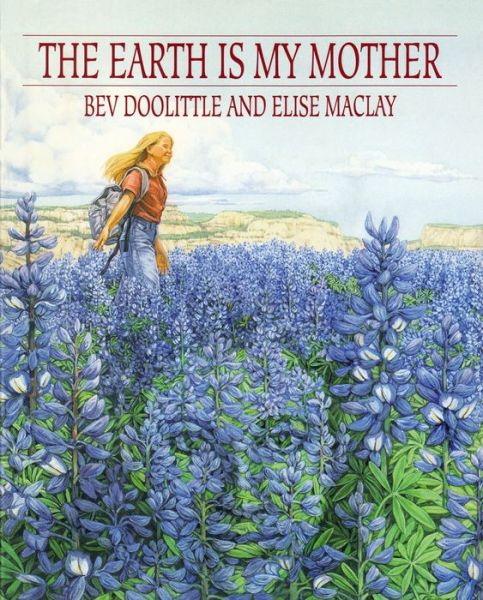 The Earth Is My Mother: A Camouflage Adventure