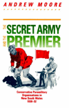 The Secret Army and the Premier: Conservative Paramilitary Organisations in New South Wales, 1930-32