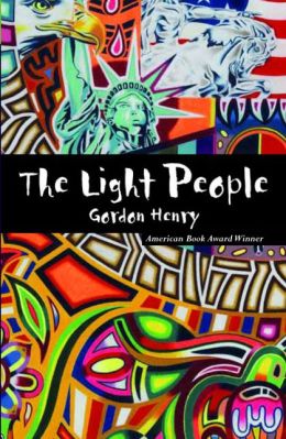 The Light People: A Novel Gordon Henry