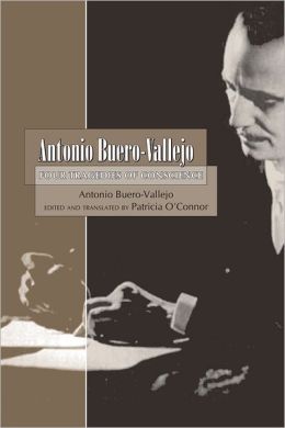 Antonio Buero-Vallejo: Four Tragedies of Conscience (1949-1999) Antonio Buero Vallejo