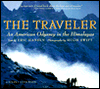 The Traveler: An American Odyssey in the Himalayas