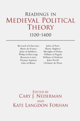 Readings in Medieval Political Theory: 1100-1400