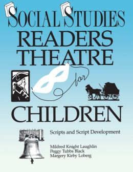 Social Studies Readers Theatre For Children