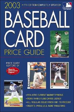 2003 Baseball Card Price Guide