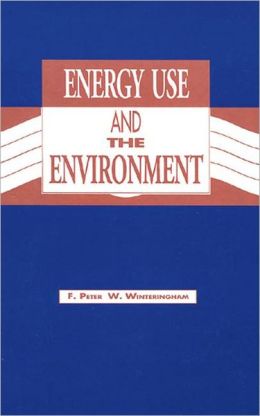 Energy Use and the Environment