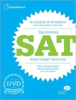 The Official SAT Study Guide with DVD The College Board