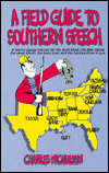 A Field Guide to Southern Speech: