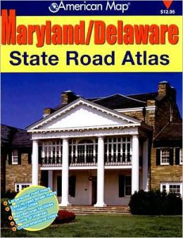 Maryland/Delaware State Road Atlas