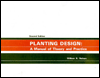 Planting Design: A Manual of Theory and Practice