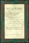 Accounting for Success: A History of Price Waterhouse in America 1890-1990
