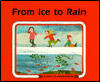 From Ice to Rain