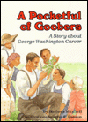 A Pocketful of Goobers: A Story about George Washington Carver