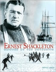 Ernest Shackleton: Gripped by the Antarctic (Trailblazer Biography Series)