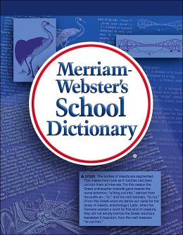 Merriam-Webster's School Dictionary