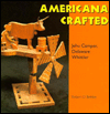 Americana Crafted: Jehu Camper, Delaware Whittler