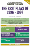 The Best Plays of 1996-1997: The Otis Guernsey/Burns Mantle Theater Yearbook