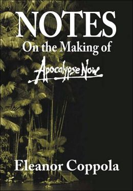 Notes On the Making of Apocalypse Now