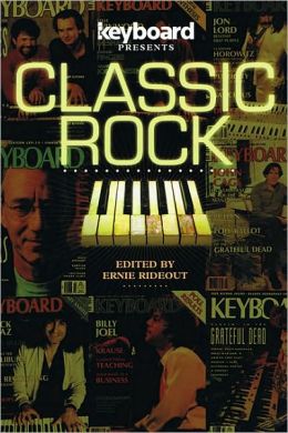 Keyboard Presents: Classic Rock Ernie Rideout