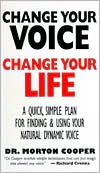 Change Your Voice, Change Your Life