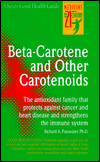 Beta-Carotene and Other Carotenoids
