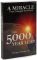The 5000 Year Leap: A Miracle that Changed the World
