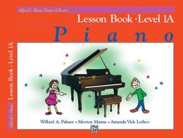 Alfred's Basic Piano Course Lesson Book, Bk 1A