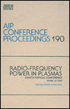 Radio-Frequency Power in Plasmas