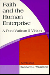 Faith and the Human Enterprise: A Post-Vatican II Vision