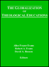 Changing the Way Seminaries Teach: Globalization and Theological Education