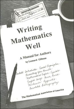 Writing Mathematics Well