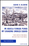 Mi Abuela Fumaba Puros