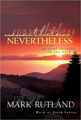 Nevertheless: Discover Personal Strength in One Word