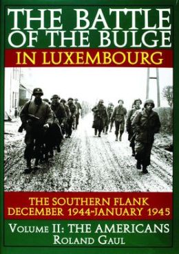 The Battle of the Bulge-December 1944: The Southern Flank December 1944-January 1945: The Americans