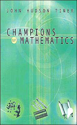Champions of Math