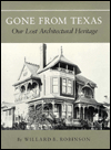 Gone from Texas: Our Lost Architectural Heritage