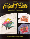 How to Airbrush T-Shirts and Other Clothing