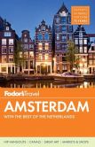 Book Cover Image. Title: Fodor's Amsterdam:  with the Best of the Netherlands, Author: Fodor's Travel Publications
