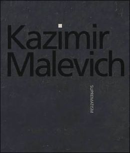 Kazimir Malevich: Suprematism