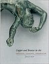 Copper and Bronze in Art: Corrosion, Colorants, and Conservation