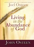Book Cover Image. Title: Living in the Abundance of God, Author: John Osteen