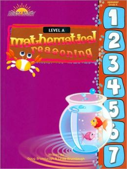 Mathematical Reasoning, Level C Linda Brambaugh and Doug Brambaugh