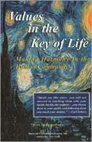 Values in the Key of Life: Making Harmony in the Human Community