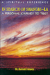 In Search of Shangri-La: A Personal Journey to Tibet