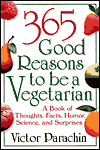 365 Good Reasons to Be a Vegetarian